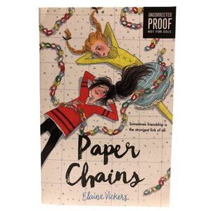 Paper Chains Elaine Vickers Advance Readers Copy Uncorrected Proof